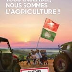 Tous ensemble nous sommes l'agriculture